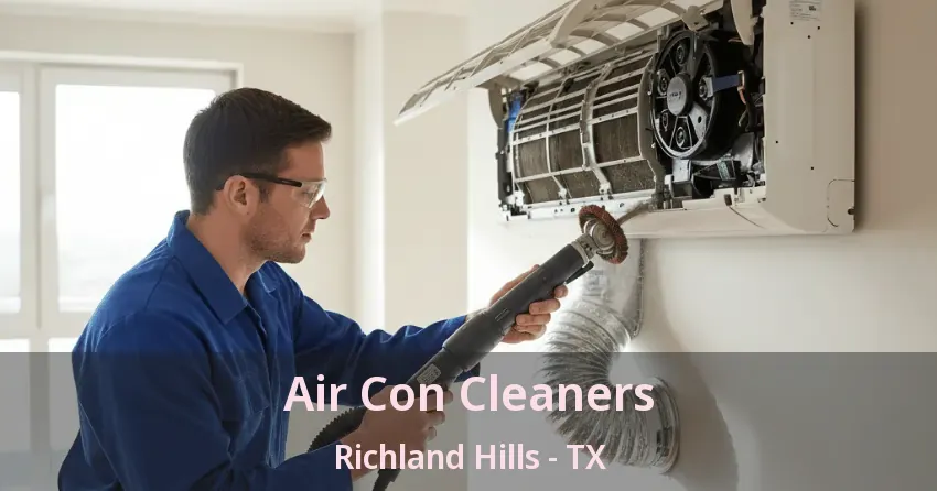 Air Con Cleaners Richland Hills - TX